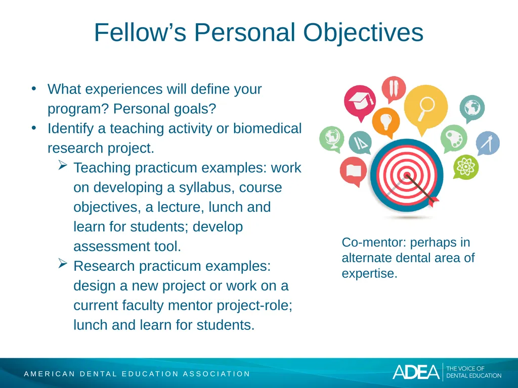 ADEA Academic Dental Careers Fellowship Program - slide 13 of 34