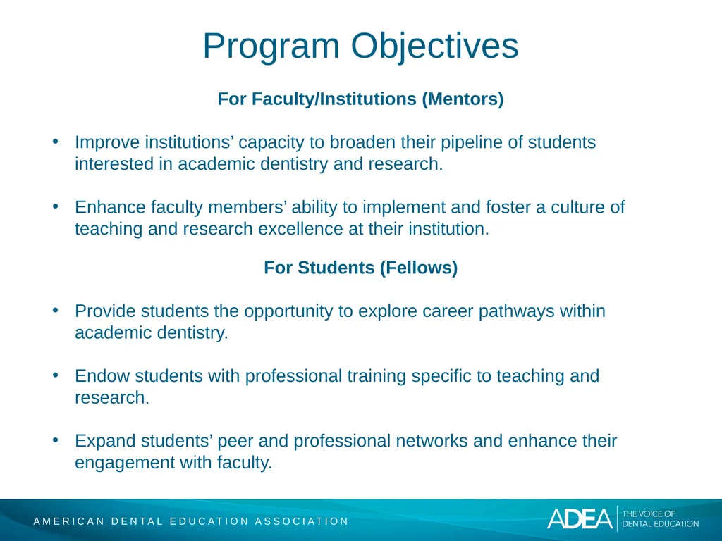 ADEA Academic Dental Careers Fellowship Program - slide 5 of 34