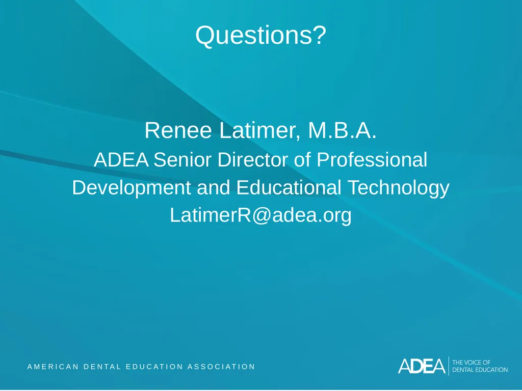 ADEA Academic Dental Careers Fellowship Program - slide 34 of 34