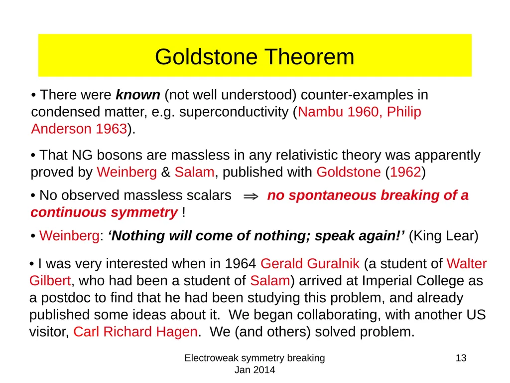 Electroweak symmetry breaking Jan 2014 1 - slide 13 of 19
