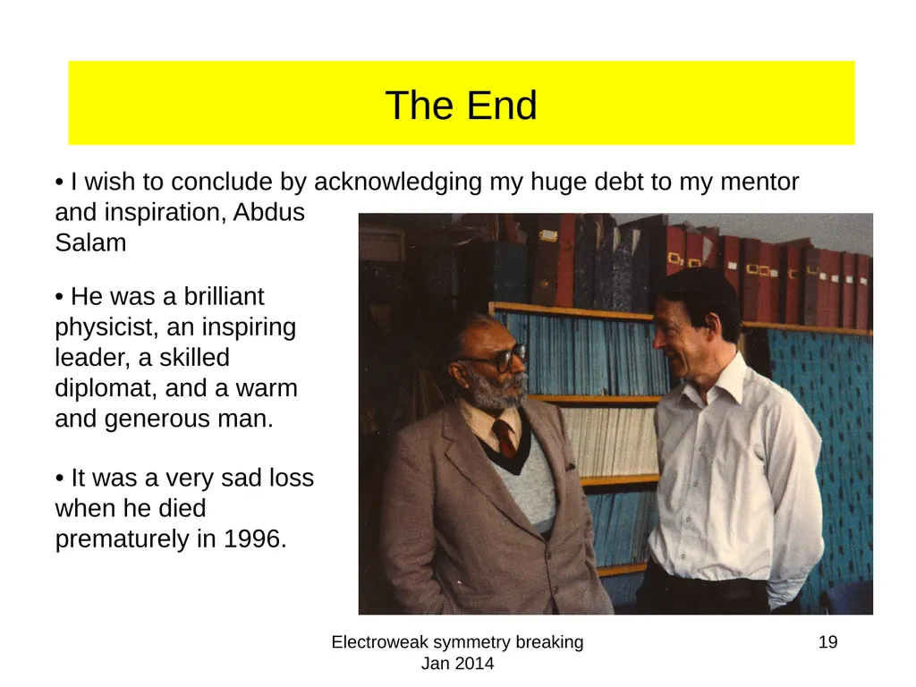 Electroweak symmetry breaking Jan 2014 1 - slide 19 of 19