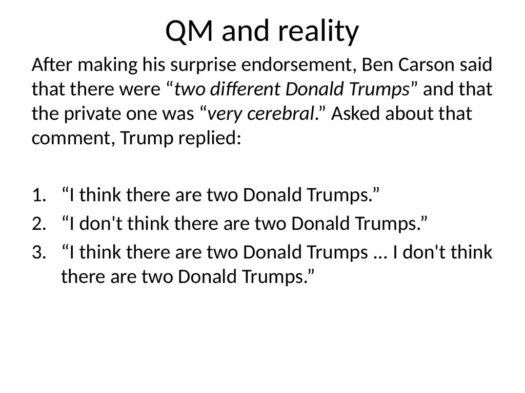 Quantum Measurement The Copenhagen interpretation - slide 16 of 17