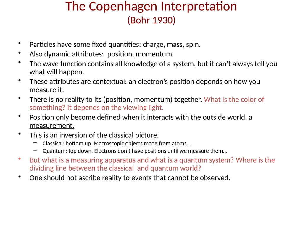 Quantum Measurement The Copenhagen interpretation - slide 3 of 17