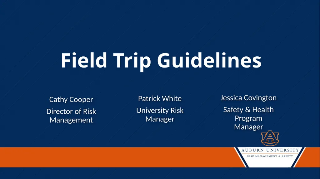 Field Trip Guidelines Cathy Cooper Director of - slide 1 of 6