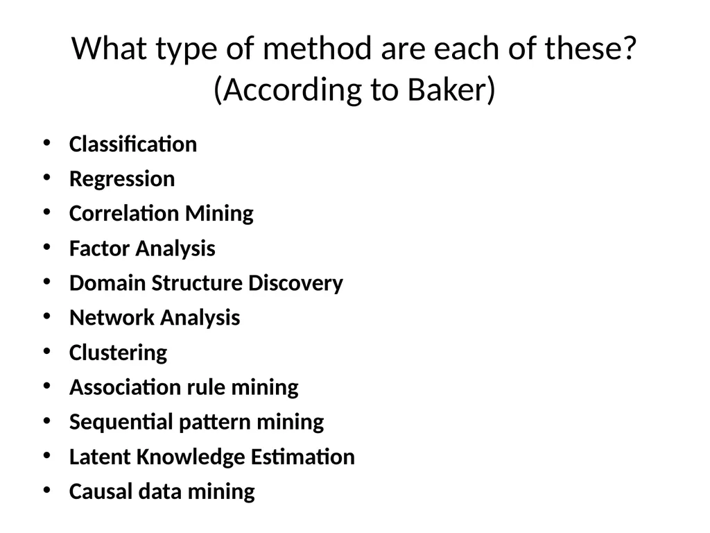 Core Methods in Educational Data Mining EDUC6191 - slide 21 of 69