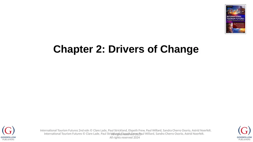 Chapter 2: Drivers of Change International Tourism