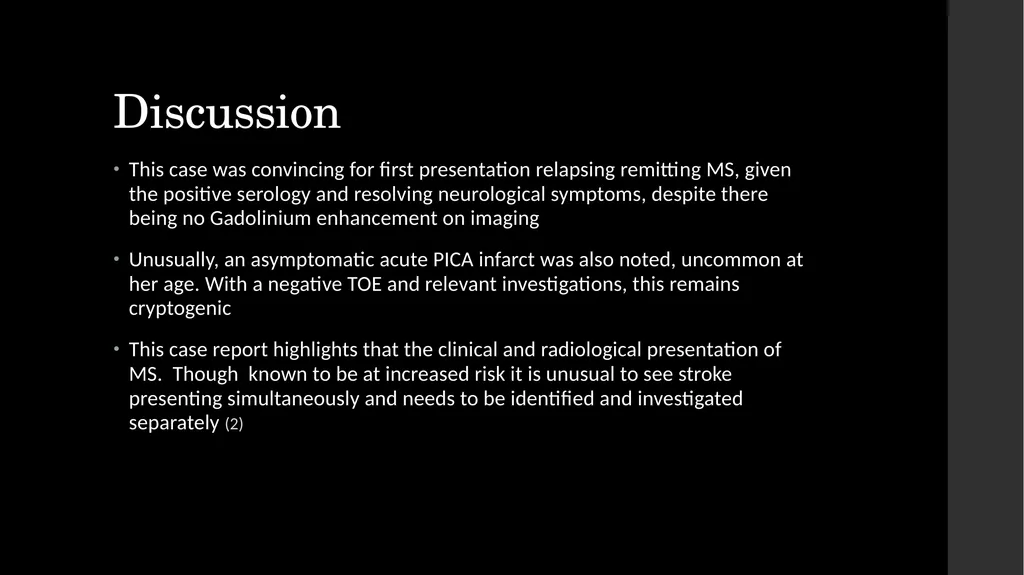 Simultaneous Stroke and first presentation of - slide 9 of 10