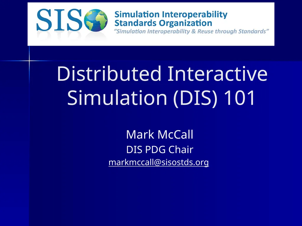 Distributed Interactive Simulation (DIS) 101 Mark - slide 1 of 57