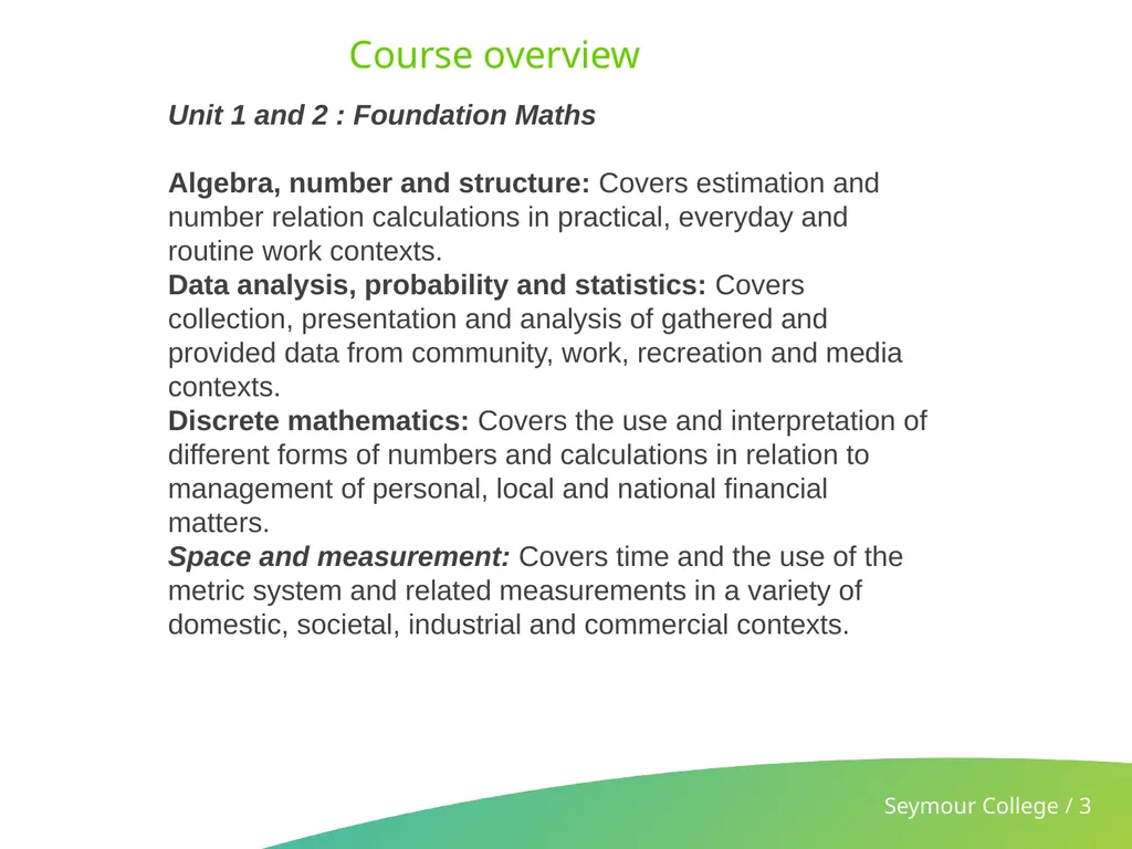VCE Foundation Maths Why choose Foundation - slide 3 of 5