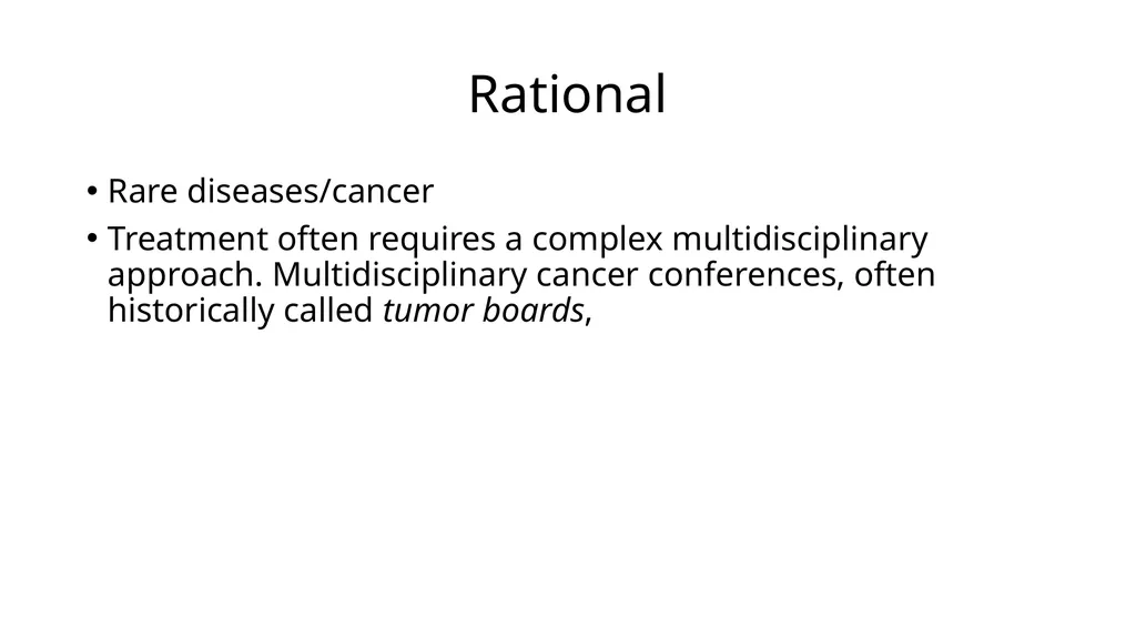 Multidisciplinary Tumor Boards (MTB) Thierry M. - slide 8 of 21