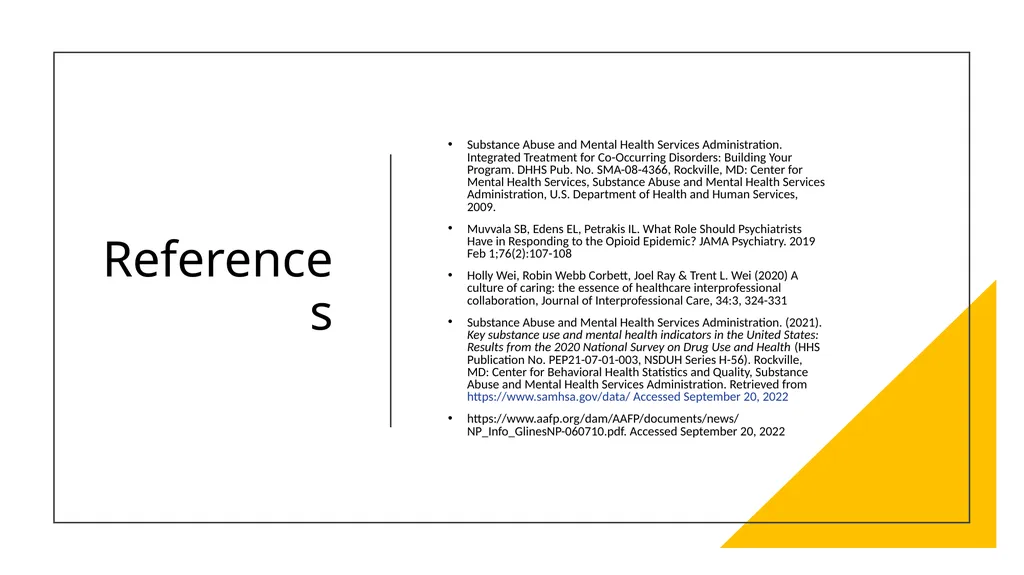 The Role of the Psychiatrist and other Medical - slide 23 of 23
