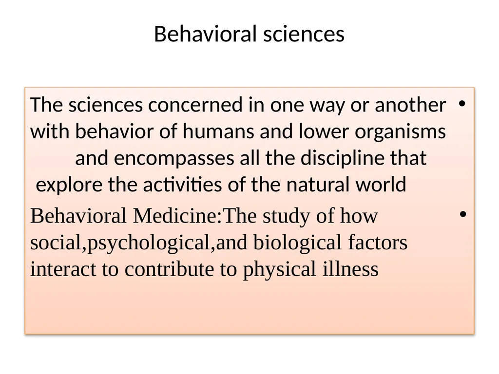 Behavioral sciences The sciences concerned in one - slide 1 of 17