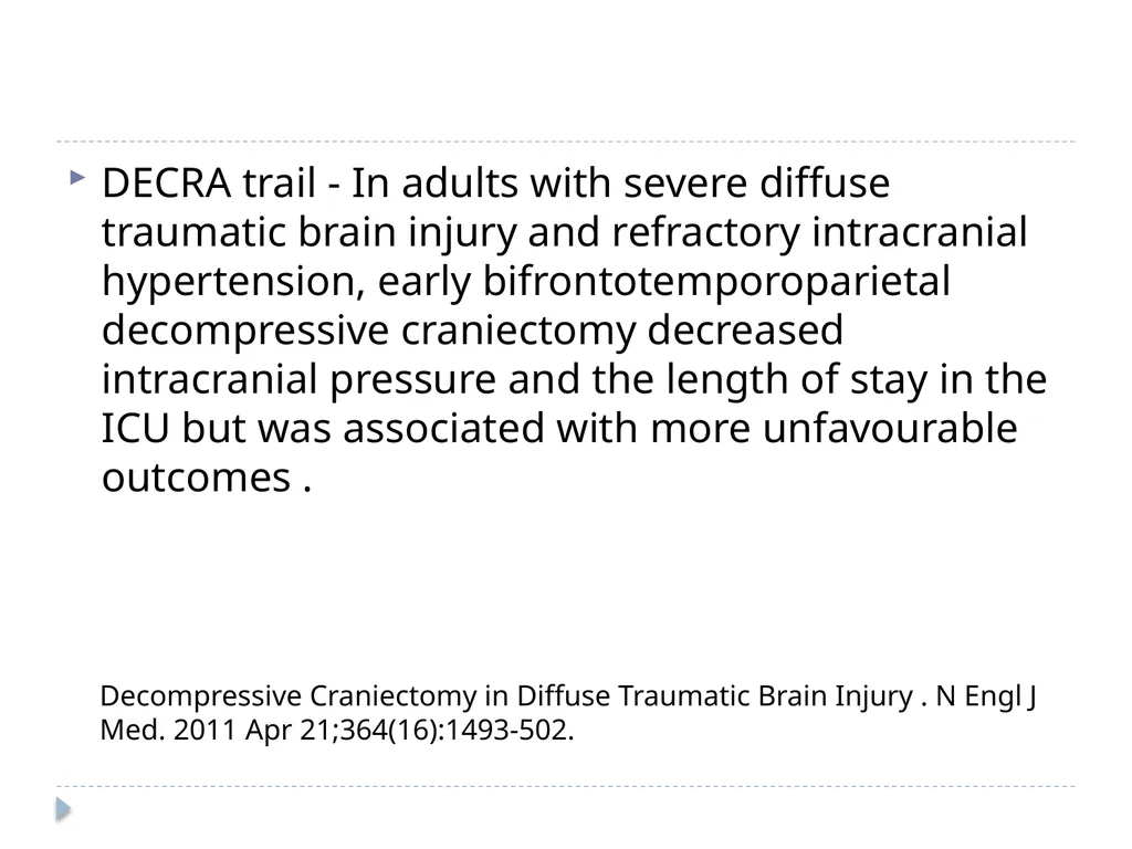 Decompressive craniectomy: Indication, technique, - slide 22 of 47