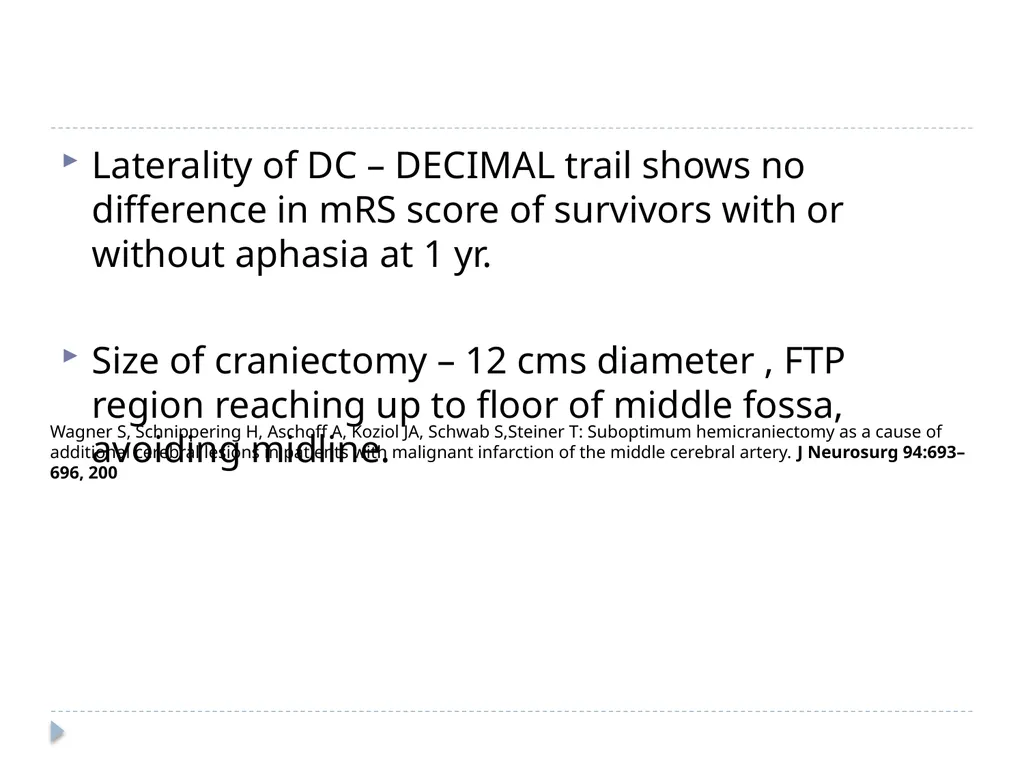 Decompressive craniectomy: Indication, technique, - slide 33 of 47