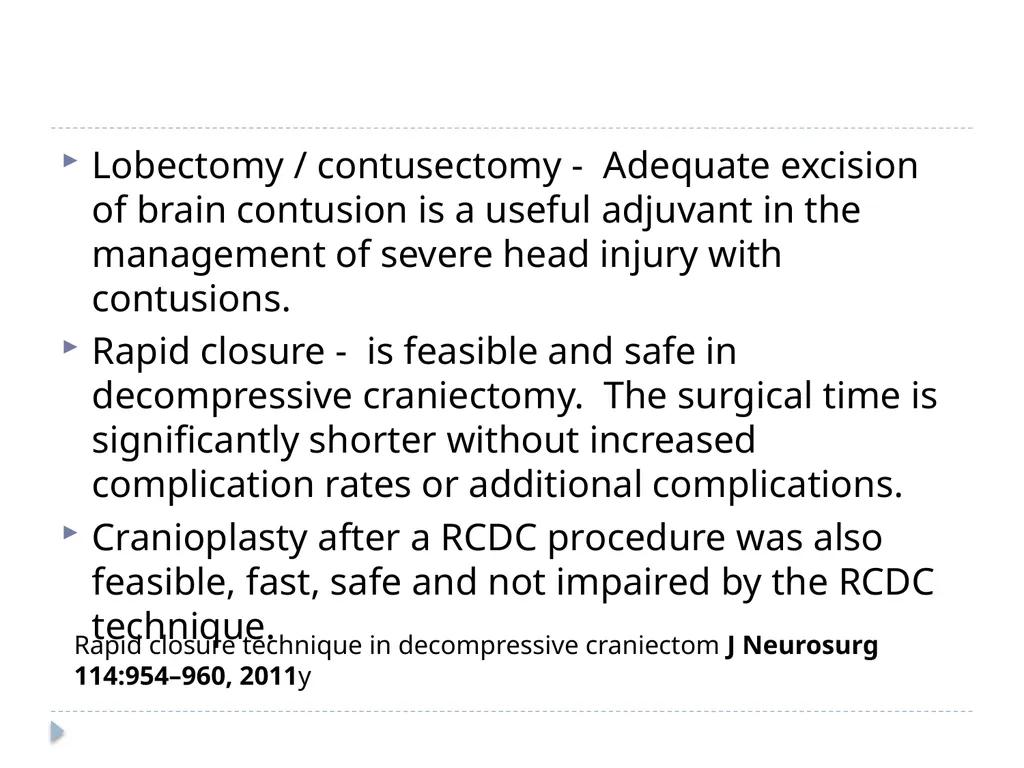 Decompressive craniectomy: Indication, technique, - slide 43 of 47
