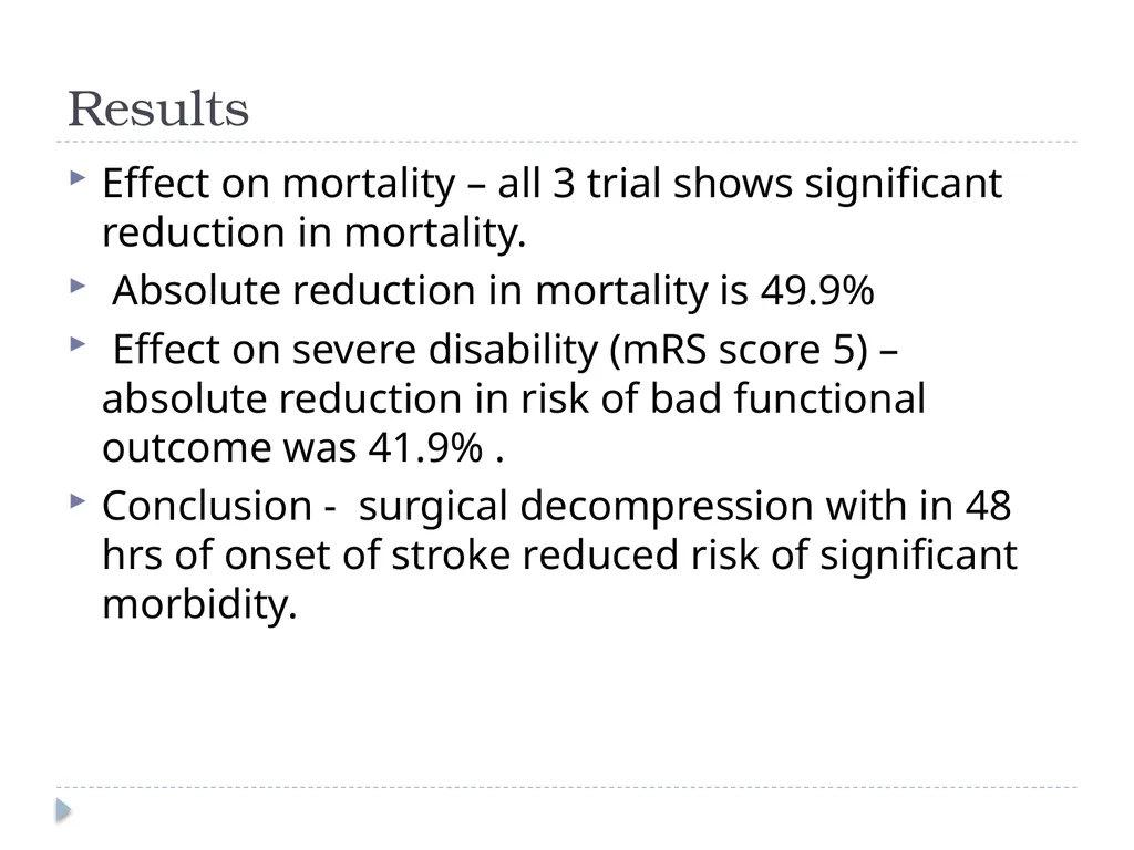 Decompressive craniectomy: Indication, technique, - slide 31 of 47