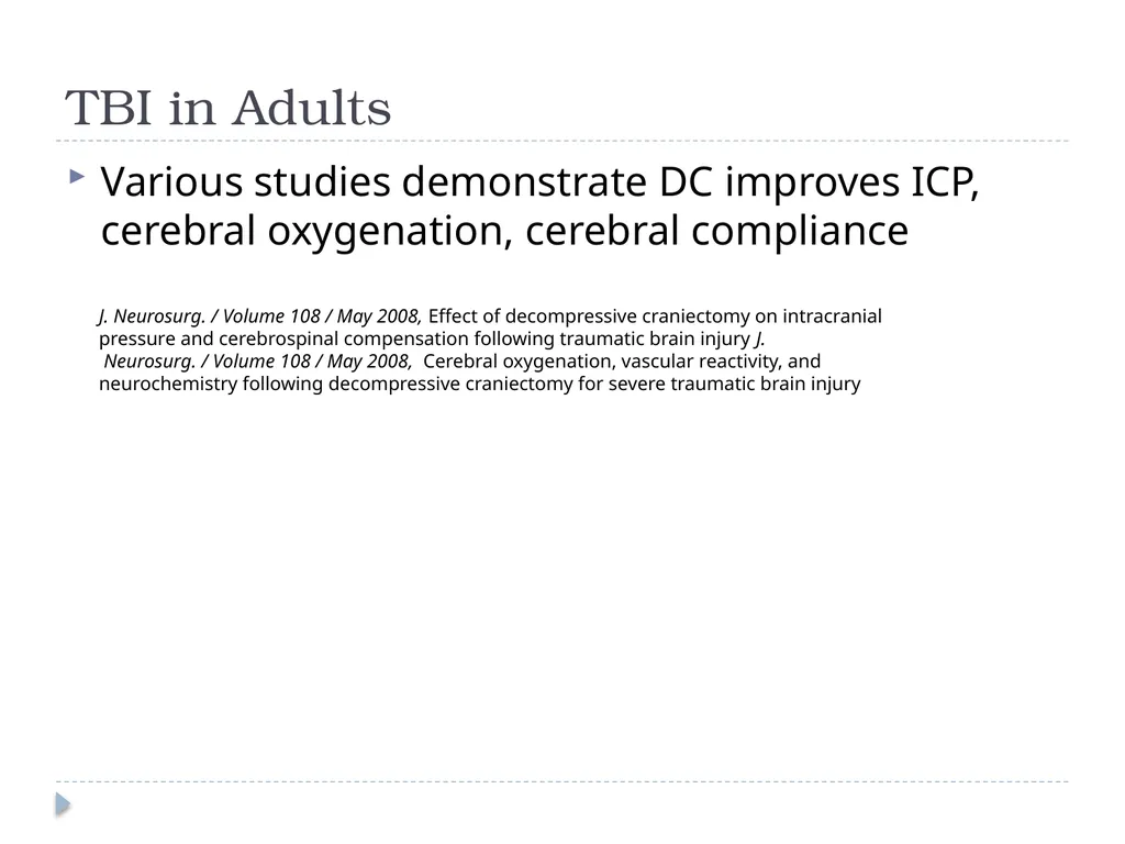 Decompressive craniectomy: Indication, technique, - slide 14 of 47