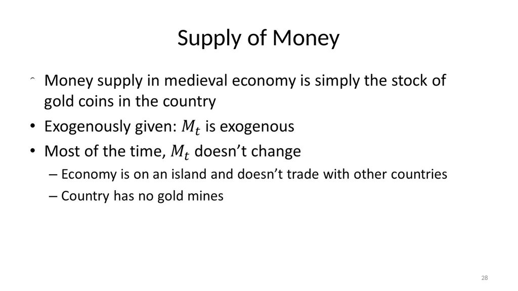 Lecture 10: Money, Inflation, and Output - slide 28 of 85