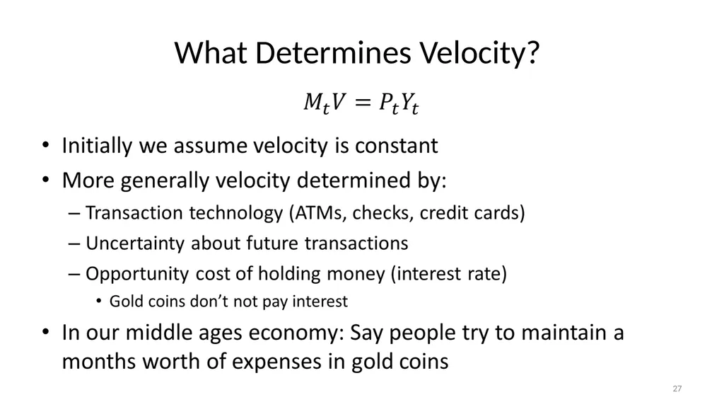 Lecture 10: Money, Inflation, and Output - slide 27 of 85