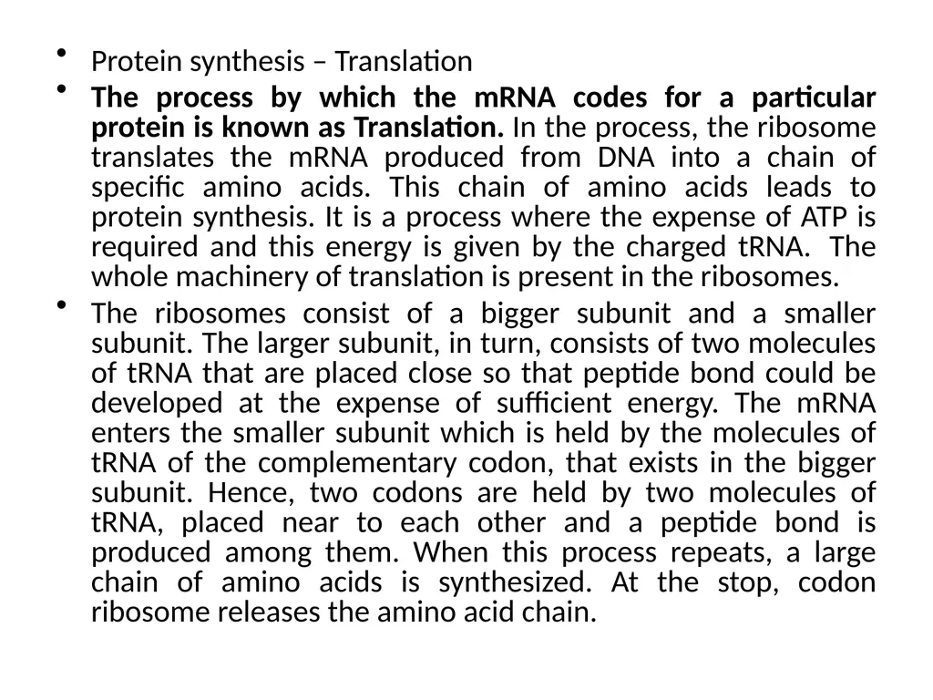 TRANSLATION Translation is the RNA directed - slide 7 of 15