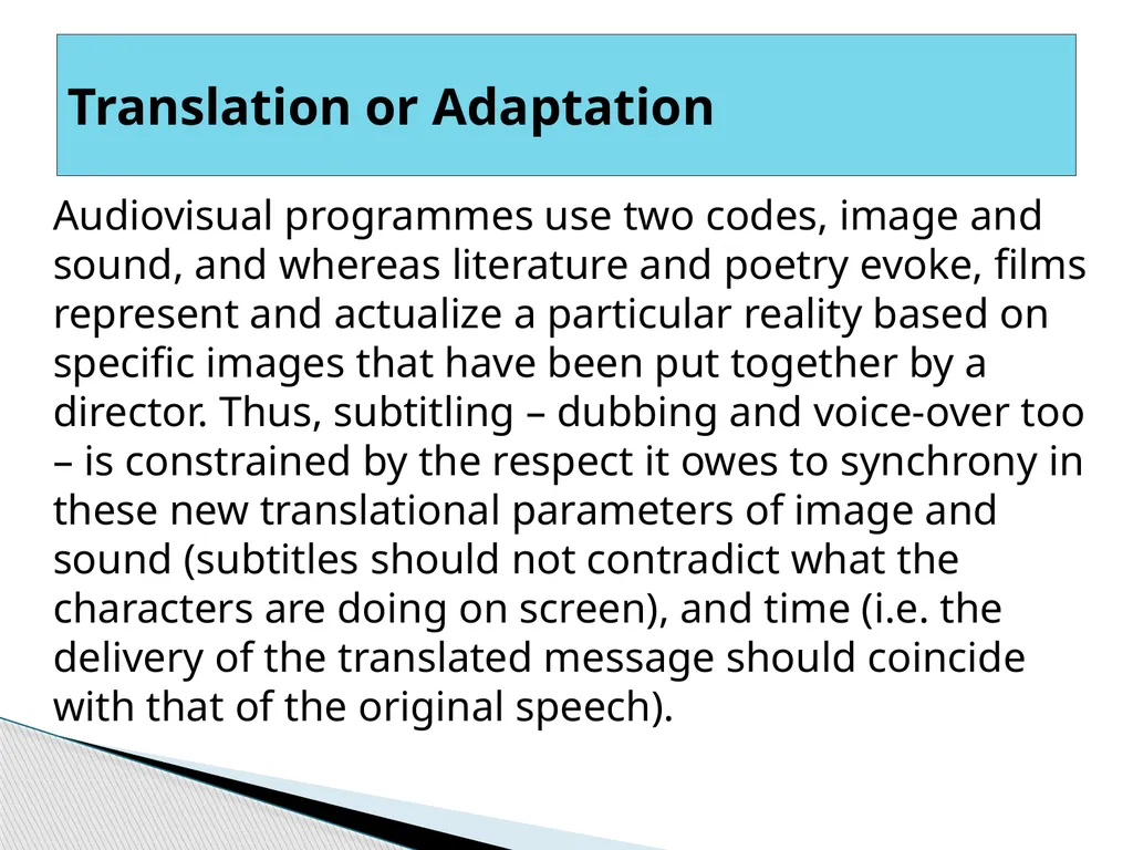 Types of AVT Audiovisual programmes use two codes, - slide 2 of 15