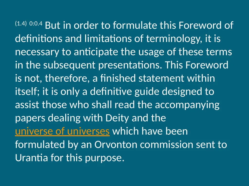 The Urantia Book Foreword Paper Foreword - Video - slide 5 of 113