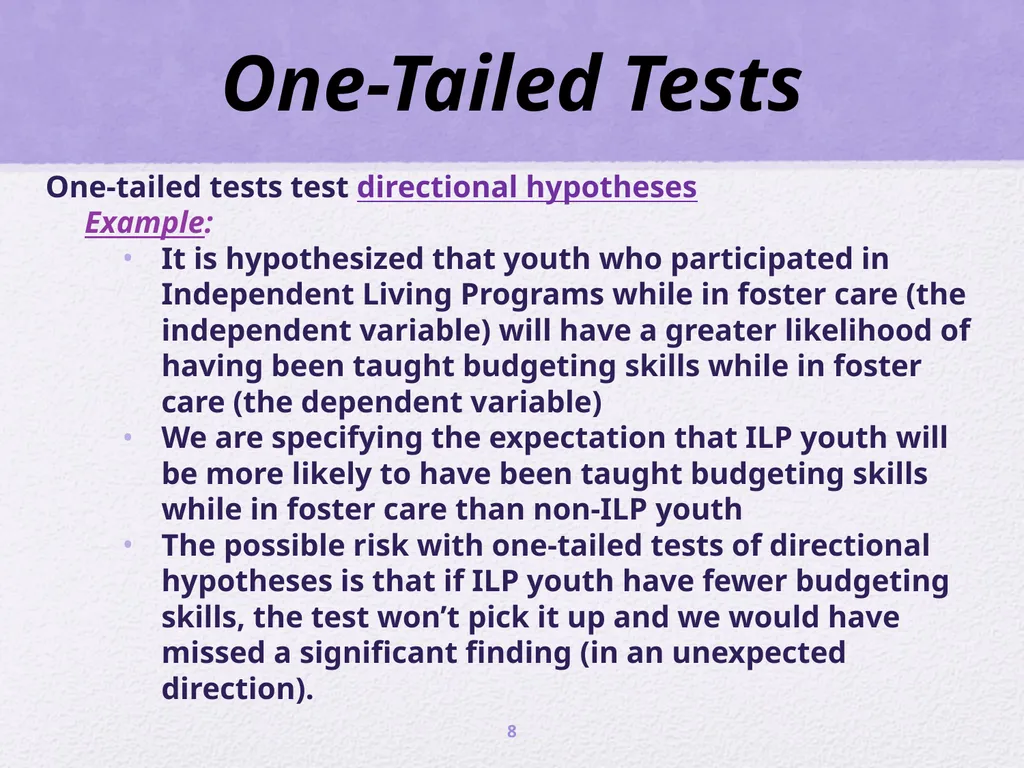 Inferential Statistics and t - tests ScWk 242 – - slide 8 of 13