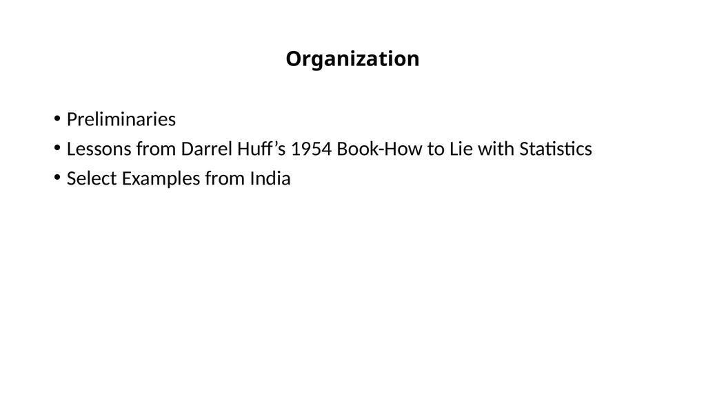 Descriptive Statistics and Public policy Mukul - slide 2 of 72