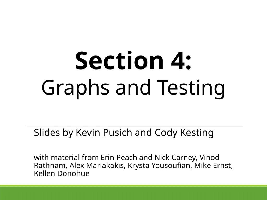 Slides by Kevin Pusich and Cody Kesting with