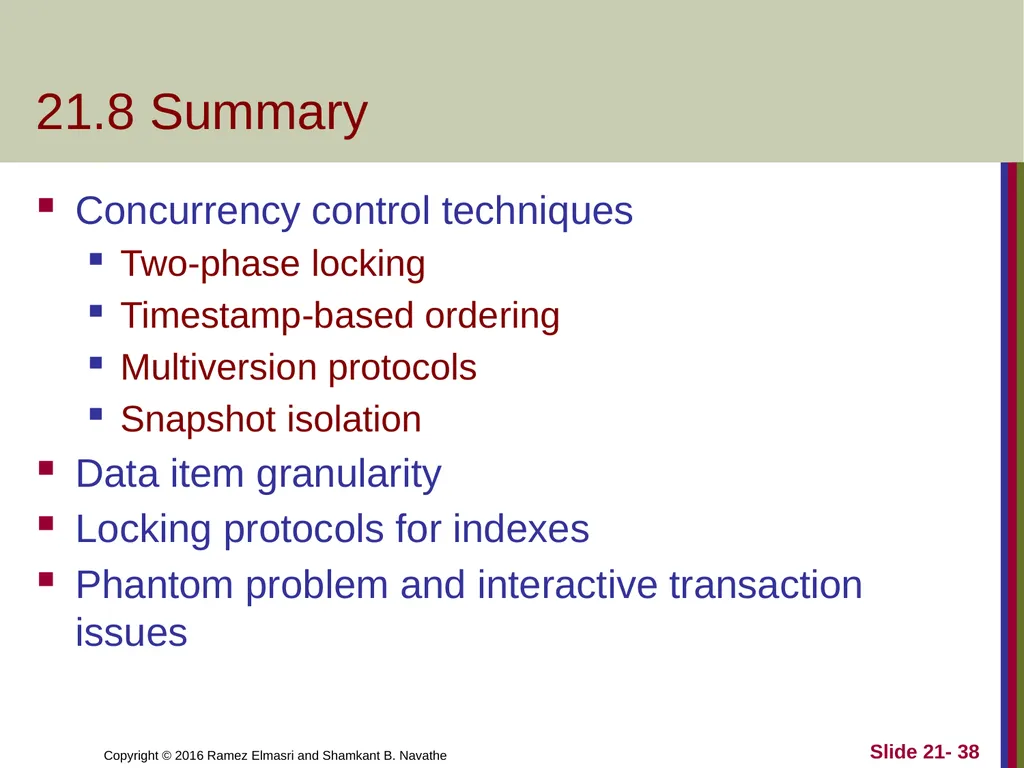 CHAPTER 21 Concurrency Control Techniques - slide 38 of 38