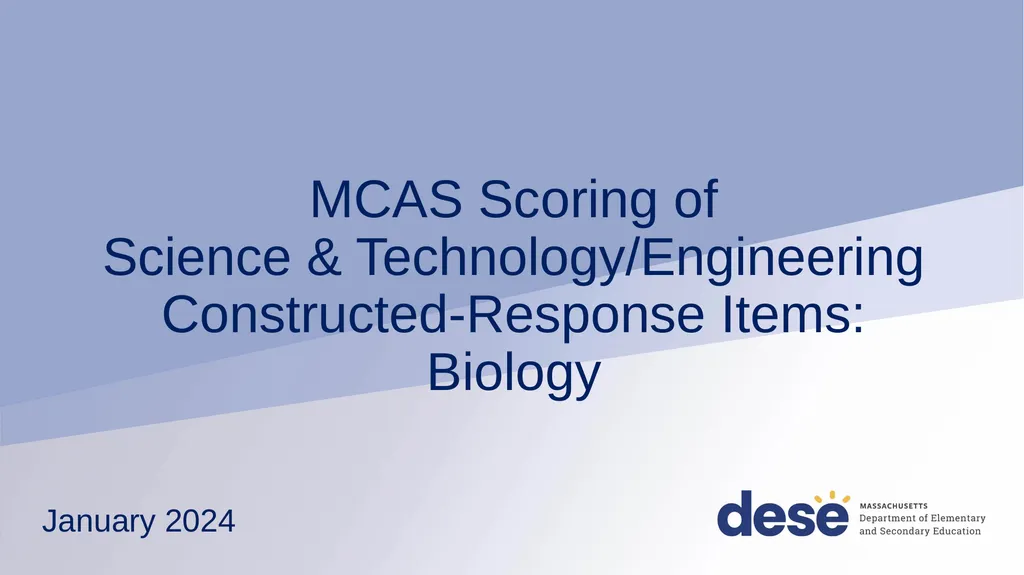 MCAS Scoring of Science & Technology/Engineering - slide 1 of 44