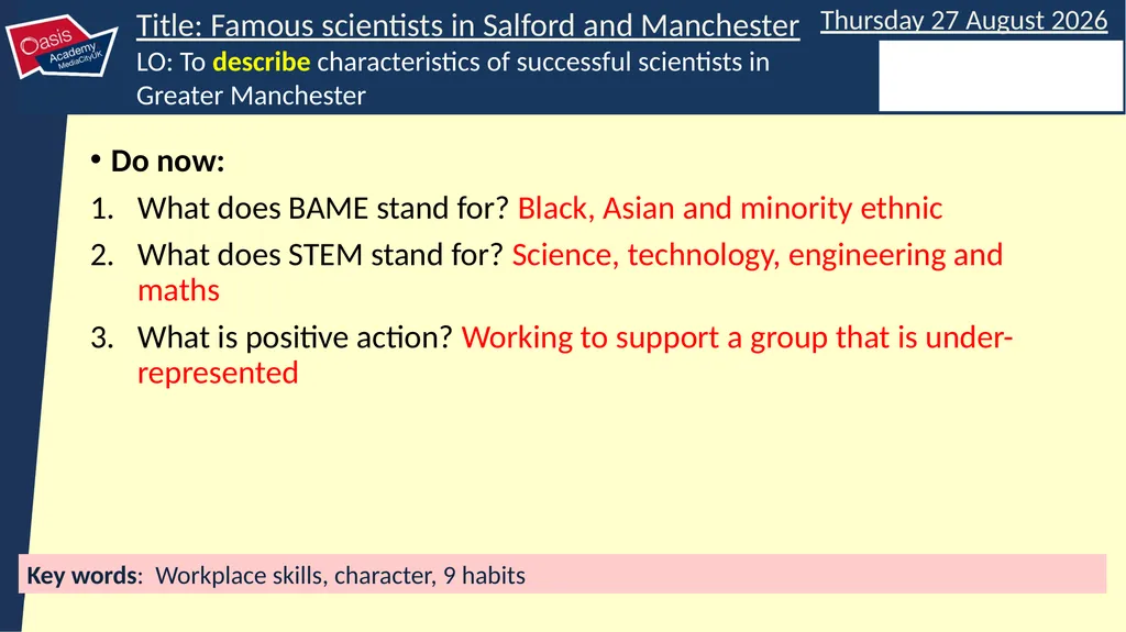 Do now: What does BAME stand for? What does STEM - slide 2 of 17