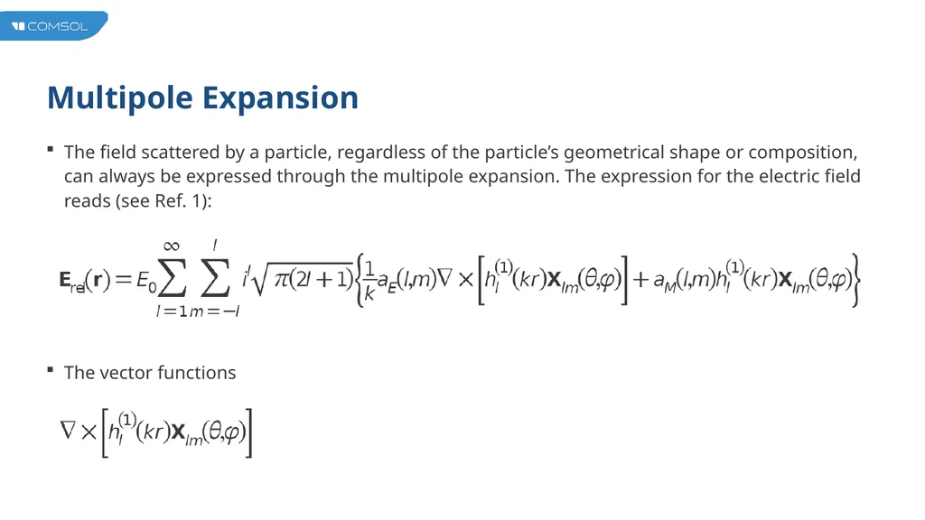 Multipole Analysis of Electromagnetic Scattering - slide 2 of 24