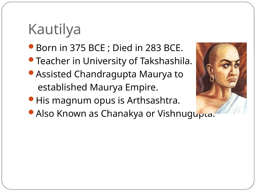 Under Indian Administrative System Kautilya: - slide 2 of 16
