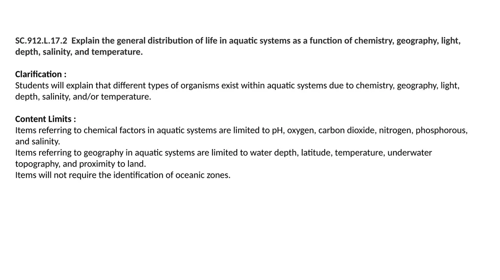 SC.912.L.17.2 Explain the general distribution of - slide 1 of 6