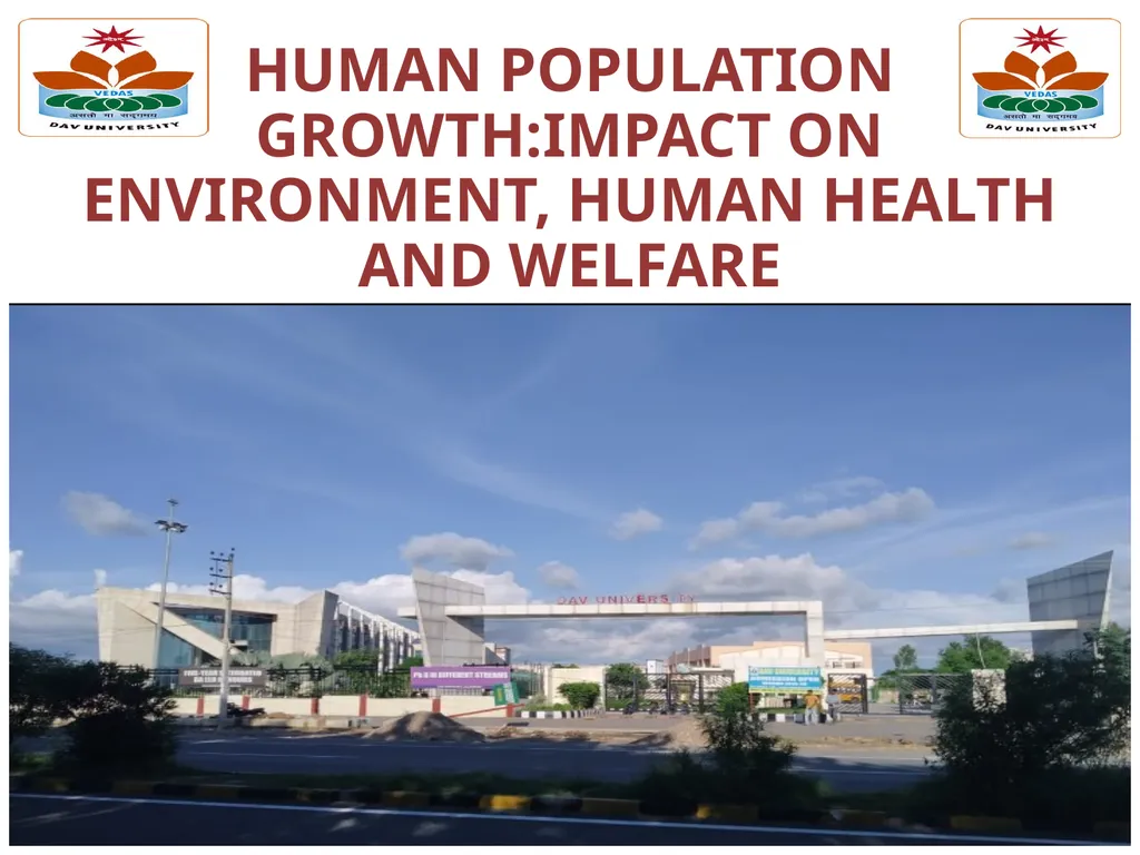 HUMAN POPULATION GROWTH:IMPACT ON ENVIRONMENT, - slide 1 of 8
