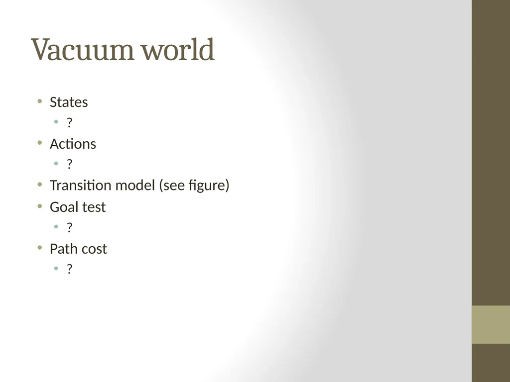 Artificial Intelligence CS482, CS682, MW 1 – 2:15, - slide 18 of 62