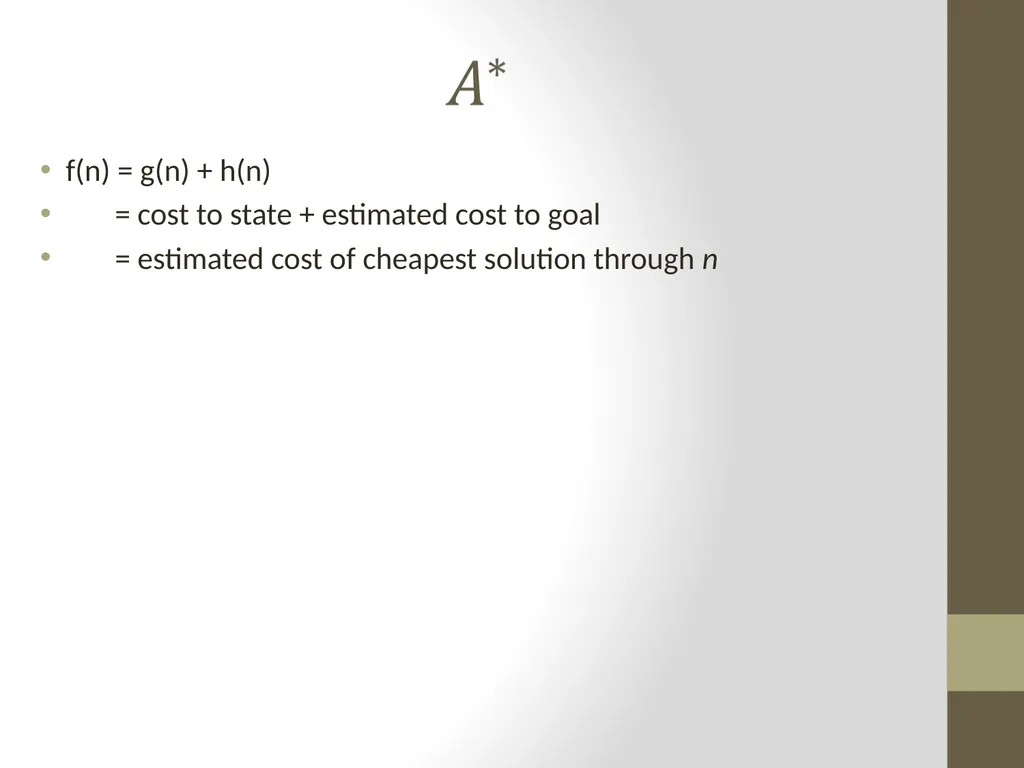 Artificial Intelligence CS482, CS682, MW 1 – 2:15, - slide 56 of 62