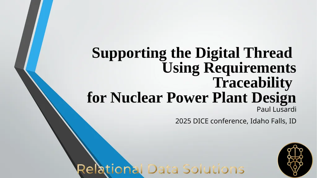 Supporting the Digital Thread Using Requirements - slide 1 of 12