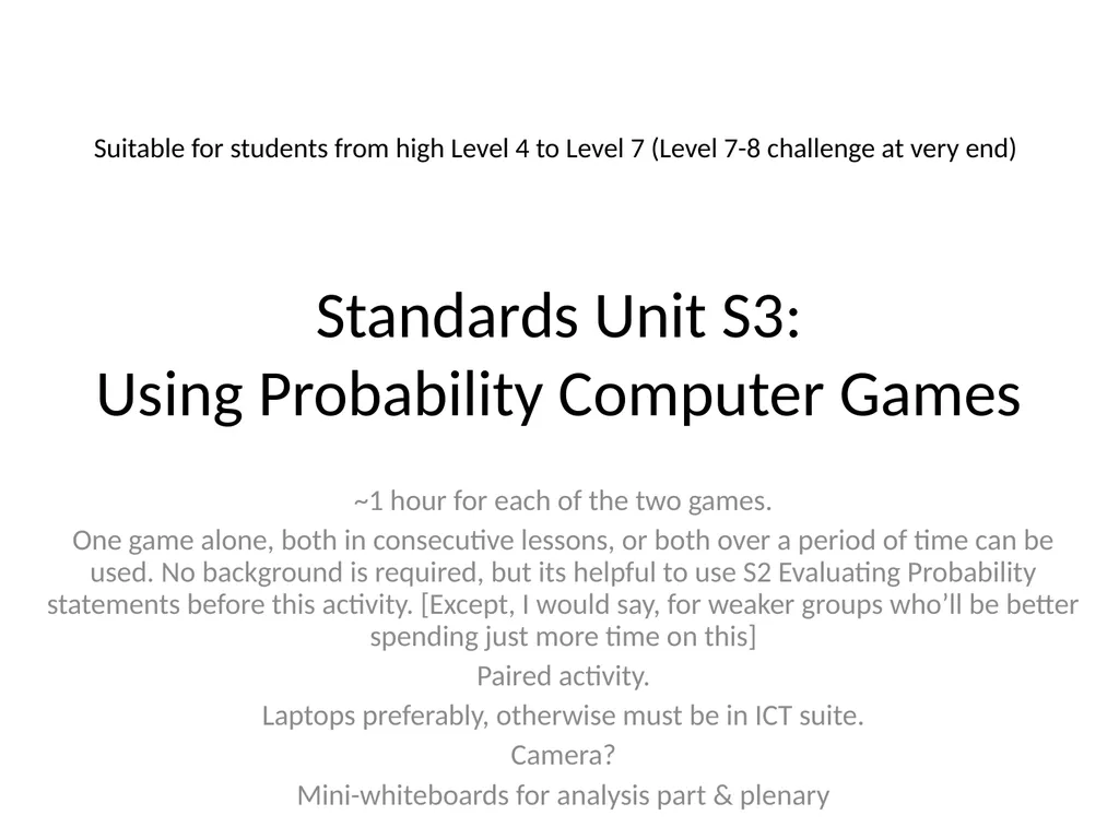 Standards Unit S3: Using Probability Computer - slide 1 of 24