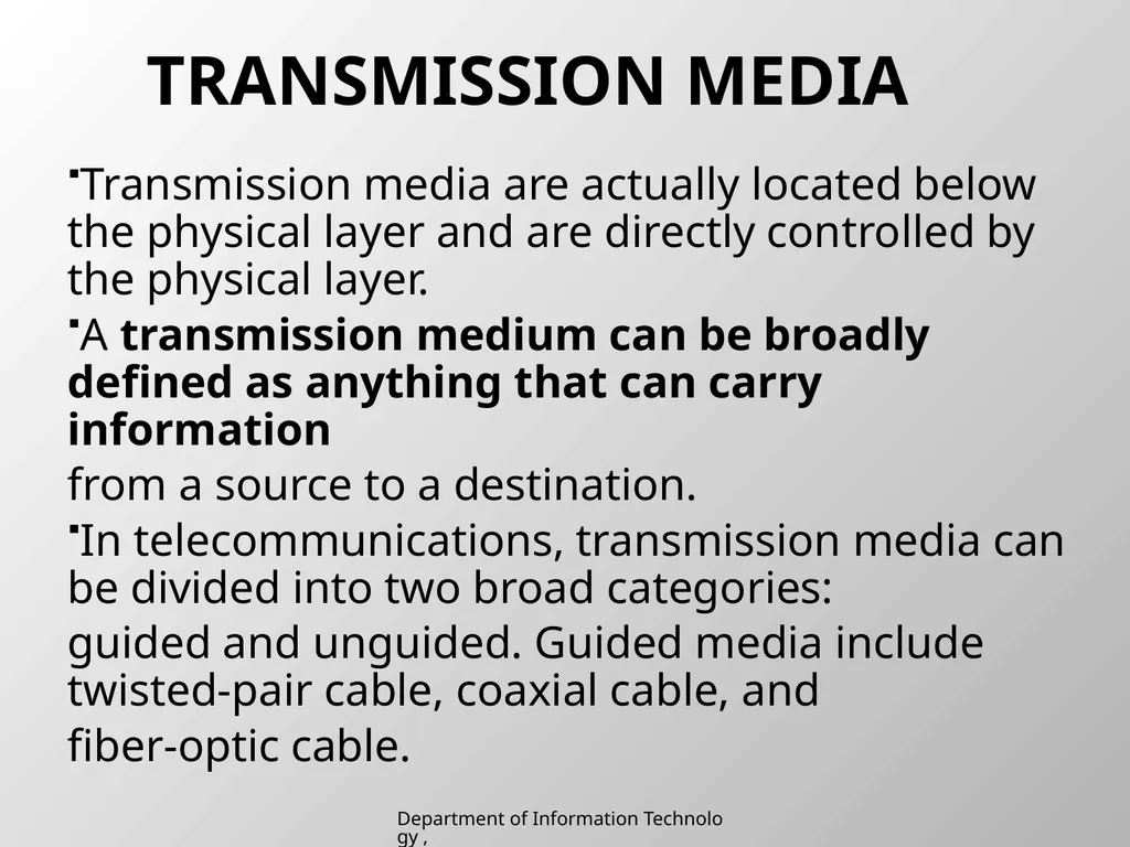 UNIT 2 Chapter 2 Transmission media Department of - slide 2 of 34