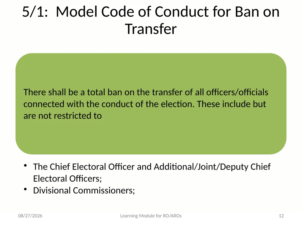 Model Code of Conduct (MCC) Learning Module for - slide 12 of 99