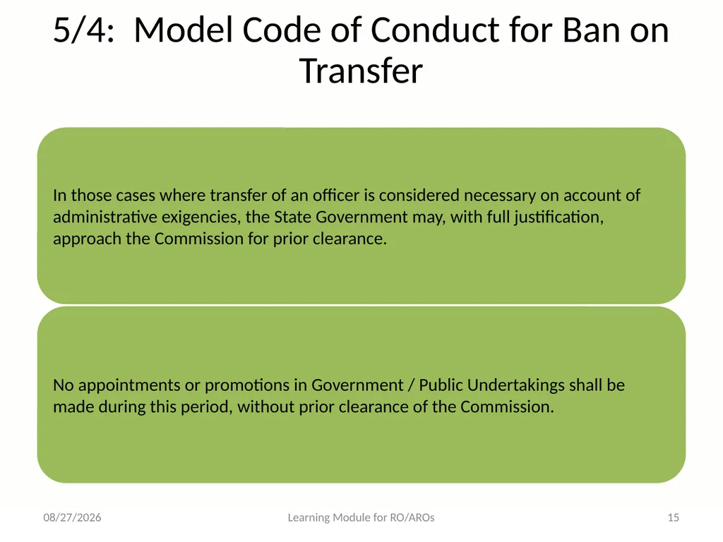 Model Code of Conduct (MCC) Learning Module for - slide 15 of 99