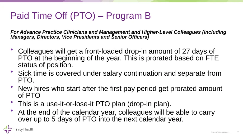 * IMPORTANT NOTE: Time Away From Work plans may - slide 7 of 13