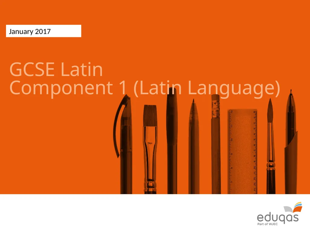 GCSE Latin Component 1 (Latin Language) January - slide 1 of 18