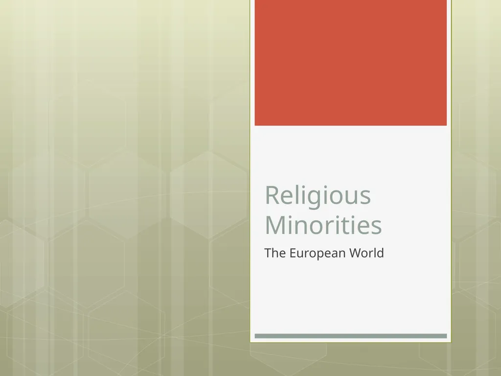 Religious Minorities The European World ‘Almighty - slide 1 of 45
