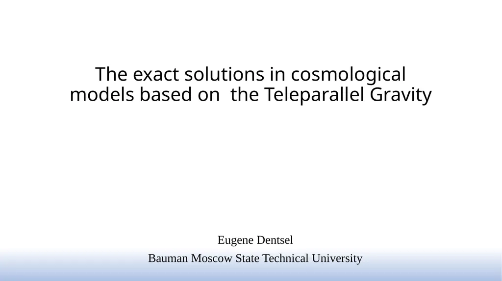 The exact solutions in cosmological models based - slide 1 of 17