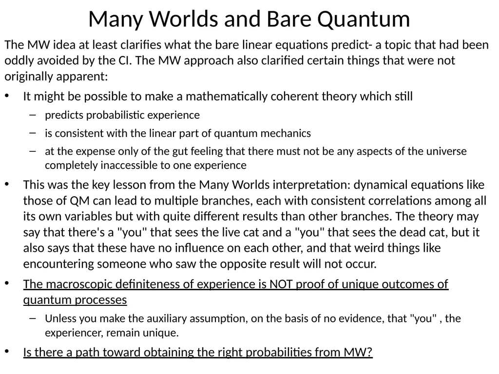 More on Quantum measurement Next time: Concluding - slide 5 of 13