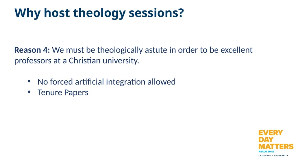 Faculty Theology Session 1 Overview Why host - slide 6 of 28