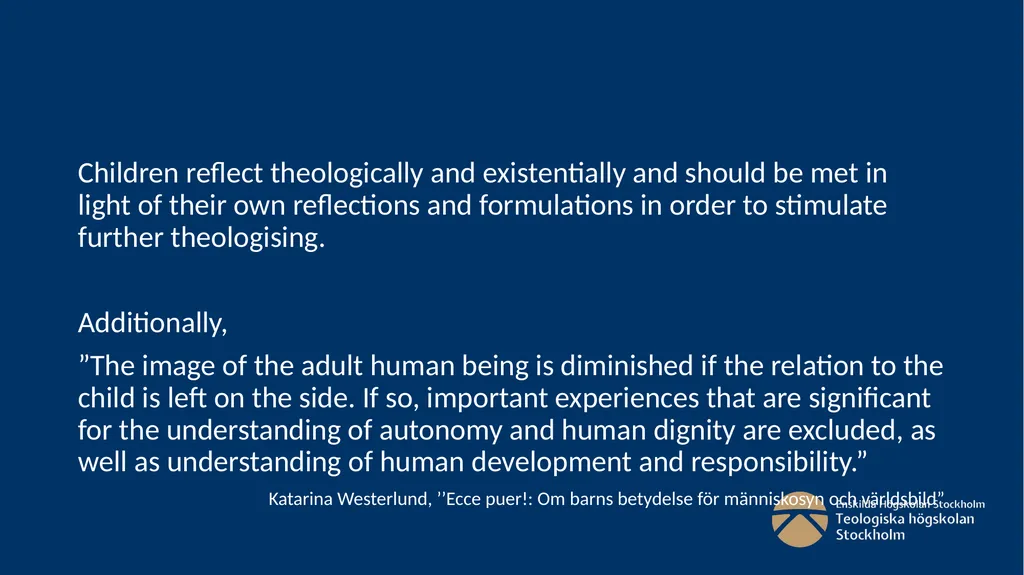 Child attentive theology - Sweden Joseph Sverker - slide 7 of 12